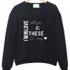 i'm in love sweatshirt