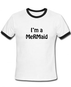 i'm a mermaid T shirt