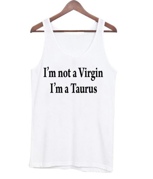 i'm not a virgin tanktop