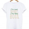 i'm not bossy