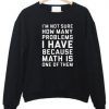 i'm not sure how sweatshirt