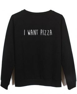 i want pizza