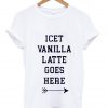 iced vanilla latter tshirt