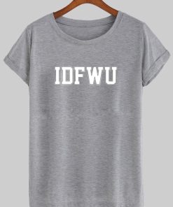 idfwo T shirt