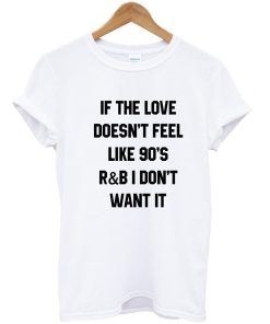 if the love tshirt