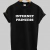 internet princess T shirt