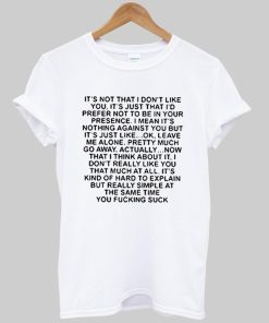it's not that i dont like T shirt