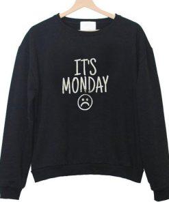 its monday sweatshirt black sweatshirt