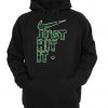 just hit it  HOODIE