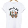 keep it rad tshirt