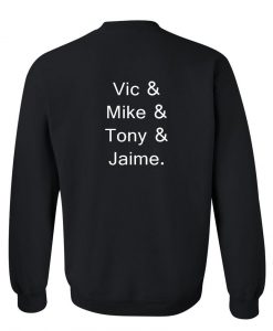 Vice & Mike back Sweatshist