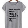 kourtney & me shirt