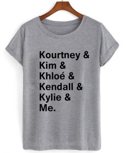 kourtney & me shirt