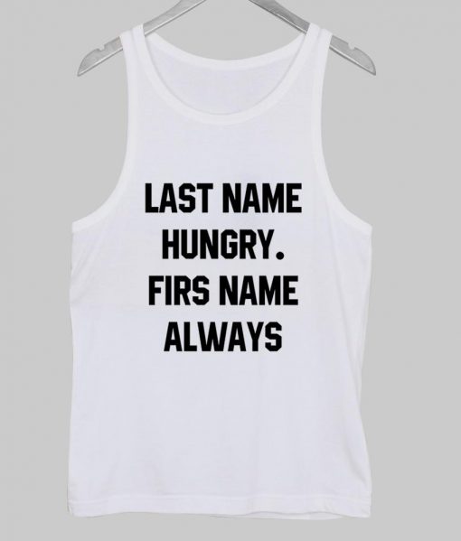 last name hungry Tank Top