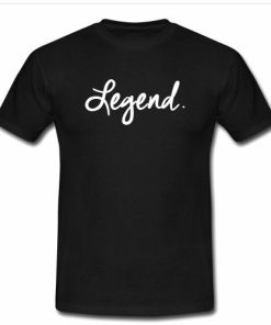 legend T shirt