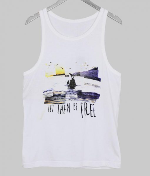 let them be free  tanktop