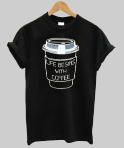 life begins T shirt