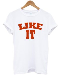 like it tshirt