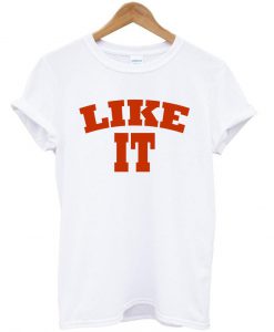 like it tshirt