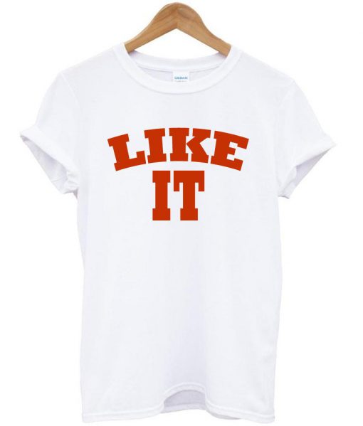 like it tshirt