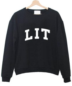 lit sweatshirt