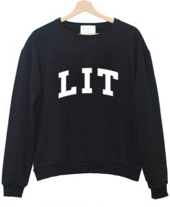 lit sweatshirt