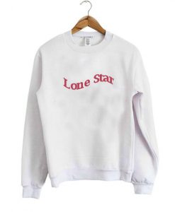 lone star sweatshirt