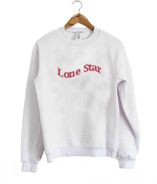 lone star sweatshirt