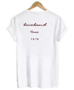 loveland tour 1976 tshirt back