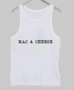 mac and cheese Tanktop