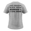 marriage is a civil right back T shirt