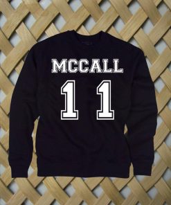 Mccall 11 Sweatshirt