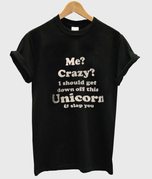 me crazy