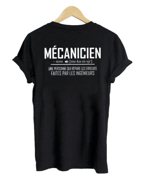 mecanicien printed on back shirt