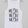 meow meow meow Tank top