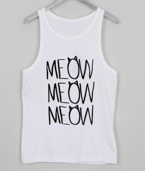 meow meow meow Tank top