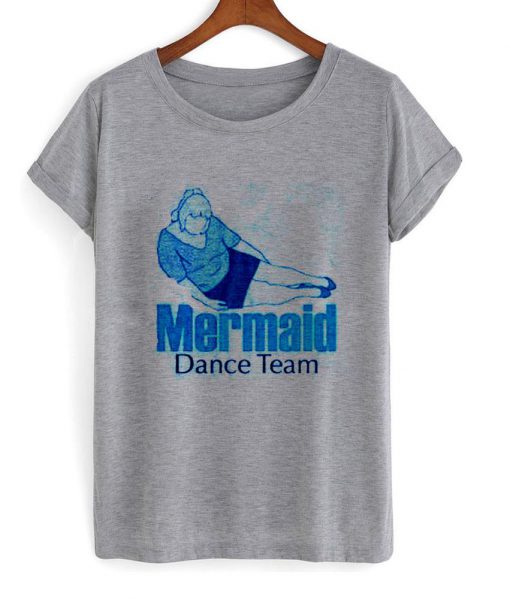 mermaid dance team T shirt