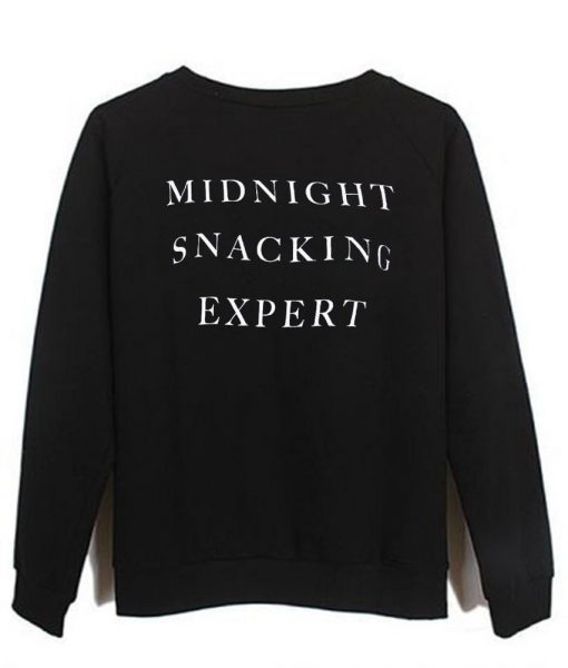 midnight snacking expert back sweatshirt