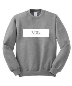 milk sweatshirt
