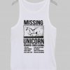 missing unicorn  tanktop