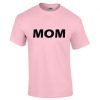 mom shirt women T shirt