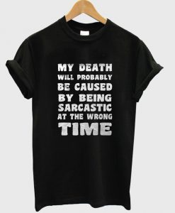 my death tshirt