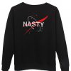 nasty sweatshirt