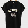 neck deep tshirt