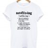 netflix ing T Shirt