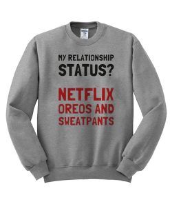 netflix oreos and sweatpants sweatshirt