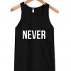 never  tanktop black