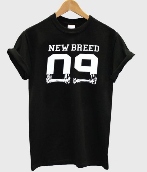 new breed 99 tshirt