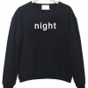 night sweatshirt