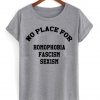 no place for homophobia shirt front printed